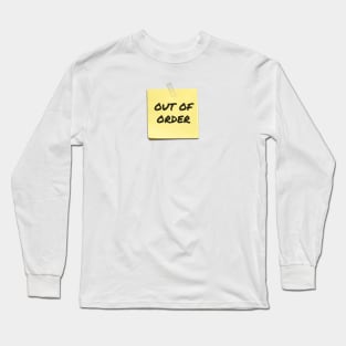 Out of Order Long Sleeve T-Shirt